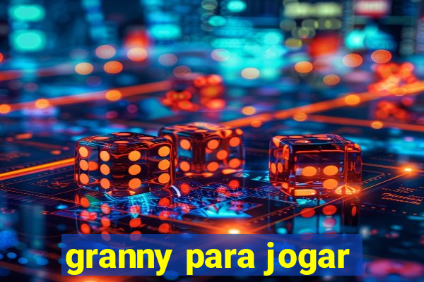 granny para jogar